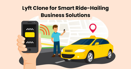 Dallas, Software Development, Lyft Clone For Smart Ride-Hailing Business Solutions