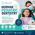 Quality Children&rsquo;s Dental Care With Norman Pediatric Dentistry