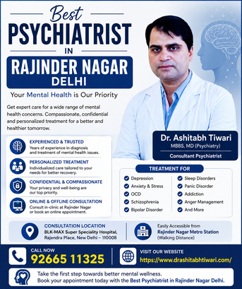 New Delhi, Health, Best Psychiatrist In Rajinder Nagar Delhi