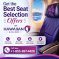 Get The Best Seat Selection Offers On Hawaiian +1-855-867-4428
