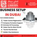 Budget Friendly Business Setup In Dubai:Fast And Reliable Solutions