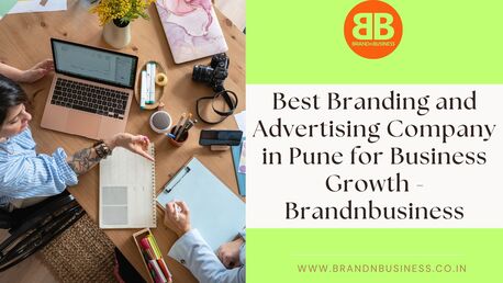 Pune, Marketing, Best Branding And Advertising Company In Pune For Business Growth - Brandnbusiness