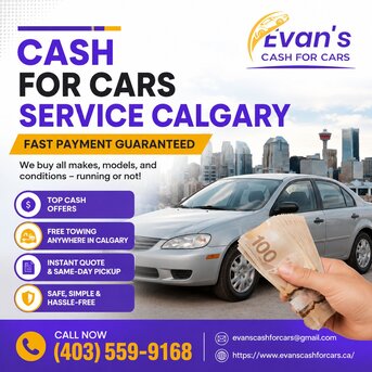 Calgary, Automotive, Cash For Cars Service Calgary &ndash; Fast Payment Guaranteed
