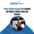 Forex Trading Regulations Around The World: A Simple Guide For Traders
