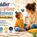 Toddler Discipline Techniques To Encourage Positive Growth And Learning