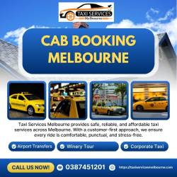 Melbourne, Travel, Why Cab Booking Melbourne Is The Smart Choice For Everyday Travel