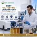 NABL Accredited Oil Testing Laboratory UAE For Comprehensive Oil Testing