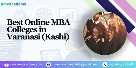 Lucknow, Lessons Offered, Best Online MBA Colleges In Varanasi (Kashi)