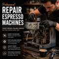 Professional Repair Espresso Machines Services For Homes & Businesses