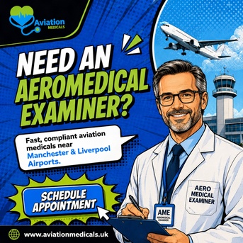 Manchester, Medical, UK Pilot Medical Due? Book Your CAA & EASA Assessment Near The Airport