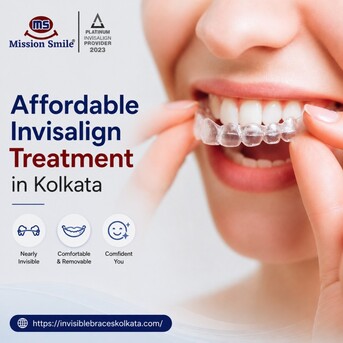 Kolkata, Dental, Affordable Invisalign Treatment In Kolkata