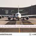 What Is The Policy For Vueling Group Bookings?