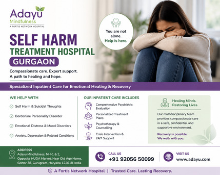Gurgaon, Health, Self Harm Treatment Hospital Gurgaon | Adayu Mindfulness