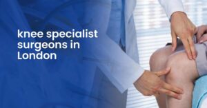London, Health, Knee Specialist Surgeons In London - Mr. Jaison Patel