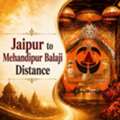 Jaipur To Mehandipur Balaji Temple Distance & Travel Guide