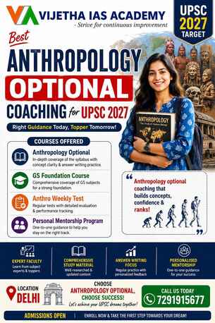 New Delhi, Lessons Offered, Comprehensive Anthropology Optional Preparation For UPSC