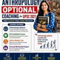Comprehensive Anthropology Optional Preparation For UPSC