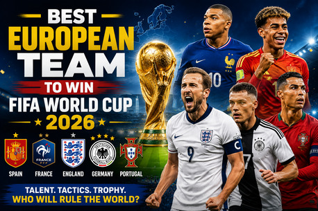 New York, Manpower, Best European Team To Win FIFA World Cup 2026