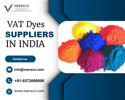 Mumbai, Business, Reliable VAT Dyes Suppliers In India