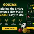 Exploring The Smart Features That Make Gold365 Easy To Use