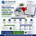 🩺 Best Doctor For Preventive Health Check-ups In Electronic City -Dr. Praveen MP
