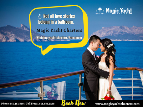 Vancouver, Travel, Elevate Your Special Day With Magic Yacht Charters Vancouver