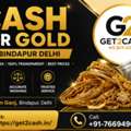 Cash For Gold In Bindapur, Delhi | Get2cash &ndash; Trusted Gold Buyer In Bindapur