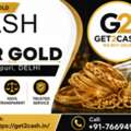 Cash For Gold In Manglapuri, Delhi | Get2cash &ndash; Trusted Gold Buyer In Manglapuri