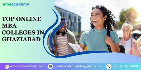 Ghaziabad, Lessons Offered, Top Online MBA Colleges In Ghaziabad