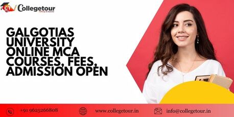 Lucknow, Lessons Offered, Galgotias University Online MCA Courses, Fees, Admission Open