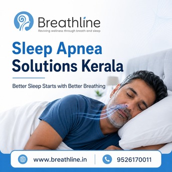 Kerala, Health, Sleep Apnea Solutions Kerala &ndash; Breathline