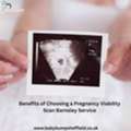 Benefits Of Choosing A Pregnancy Viability Scan Barnsley Service