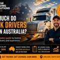 How Much Do Truck Drivers Earn In Australia?