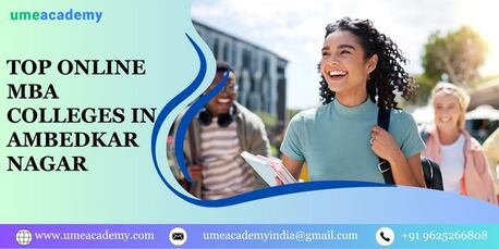 Lucknow, Lessons Offered, Top Online MBA Colleges In Ambedkar Nagar