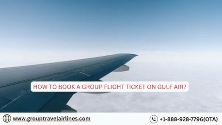 New York, Travel, How To Book A Group Flight Ticket On Gulf Air?