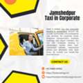 Professional Jamshedpur Taxi In Corporate Travel Services