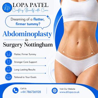 London, Health, Abdominoplasty Surgery In Nottingham - Dr Lopa Patel