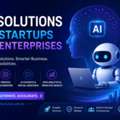 AI Solutions For Startups And Enterprises | Custom AI Development Services
