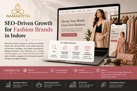 Indore, Marketing, SEO-Driven Growth For Fashion Brands In Indore