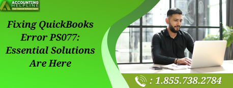 New York, Accounting, Easy Steps To Eliminate QuickBooks Error PS077