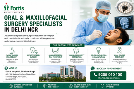 New Delhi, Medical, Oral And Maxillofacial Surgery Specialists In Delhi NCR | Fortis Healthcare