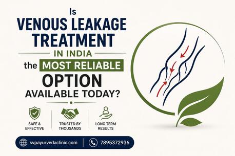 New York, Health, Is Venous Leakage Treatment In India The Most Reliable Option Available Today?