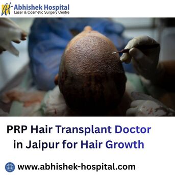 Jaipur, Health, PRP Hair Transplant Doctor In Jaipur For Hair Growth