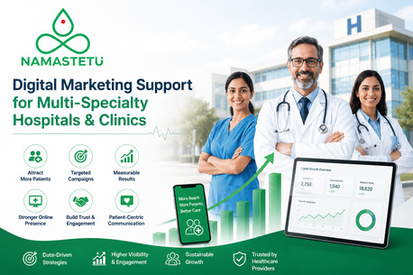Indore, Marketing, Digital Marketing Support For Multi-Specialty Hospitals And Clinics