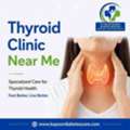 Trusted Thyroid Clinic Near Me For Expert Thyroid Care