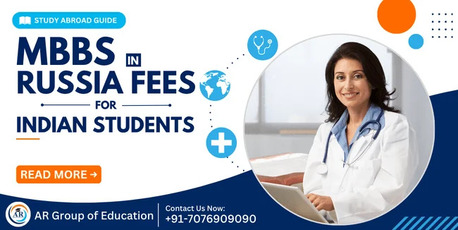 Mumbai, Education, Affordable MBBS In Russia Fees For Indian Students