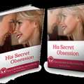 USD 49,  Discover His Secret Obsession &mdash; The Emotional Secret That Builds Real Love And Connection