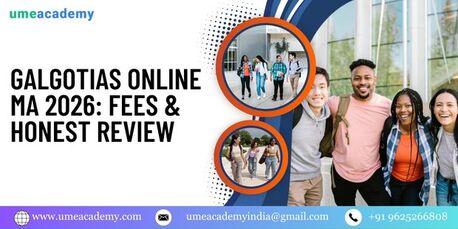 Mumbai, Lessons Offered, Galgotias Online MA 2026: Fees & Honest Review