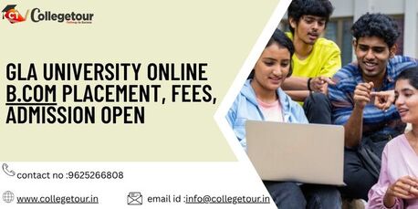 Lucknow, Lessons Offered, GLA University Online B.Com Placement, Fees, Admission Open