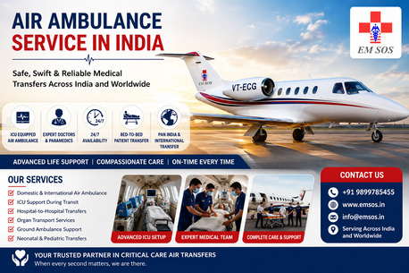New Delhi, Health, EMSOS Air Ambulance Service In India &ndash; Helping Patients Access Specialized Healthcare
